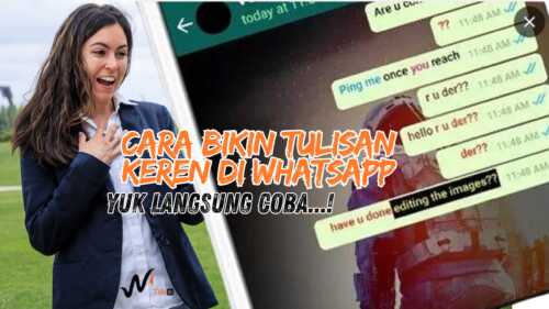 10 Cara Gampang Bikin Tulisan Keren di Whatsapp