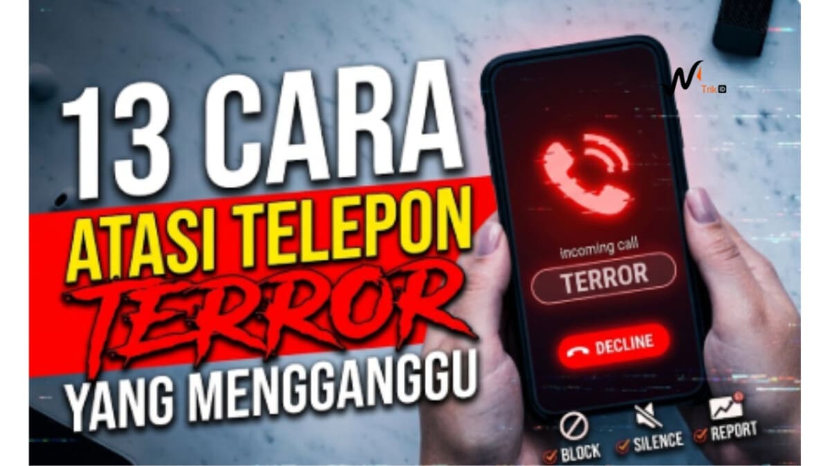13 Cara Atasi Telepon Teror yang Mengganggu